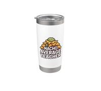 Nacho Promedio Profesor Divertido Comida Juego de Palabras de Palabra Regalo Vaso térmico de acero inoxidable de doble pared