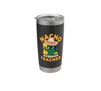 Nacho Promedio Profesor Divertido De Regreso A La Escuela Juego De Palabras Broma Dici Vaso térmico de acero inoxidable de doble pared