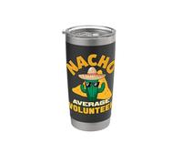 Nacho Promedio Voluntario Divertido Voluntariado Broma Juego de palabras Diciendo Vaso térmico de acero inoxidable de doble pared