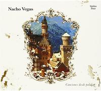 Nacho Vegas - Canciones Desde Palacio