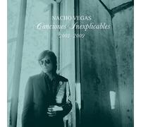 NACHO VEGAS - CANCIONES INEXPLICABLES (2001-2009) [Vinilo]