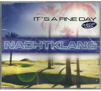 It`s a Fine Day