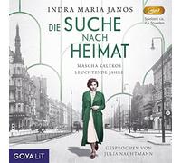 Nachtmann,Julia - Die Suche Nach Heimat-Mascha Kalekos Leucht.Jahre