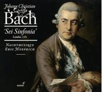 Hoeprich; Eric Nachtmusique - Bach, J.C.: Sei Sinfonia ; Nachtmusique - Hoeprich