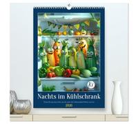 Nachts im Kühlschrank (hochwertiger Premium Wandkalender 2026 DIN A2 hoch), Kunstdruck in Hochglanz: Entdecke die geheime Party der Lebensmittel