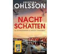 Nachtschatten: Ein Schweden-Krimi mit August Strindberg - Nr.-1-Bestseller aus Schweden
