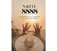 Nací el 8888: 01 (Biografía)