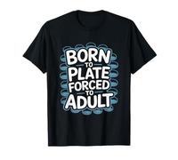 Nacido a la placa forzado a un microbiólogo adulto Camiseta