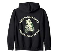 Nacido de Dilly Dally Obligado a acelerar el Ritmo Sudadera con Capucha