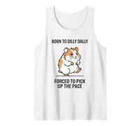 Nacido De Dilly Dally Obligado A Recoger El Ritmo De Cobayas Camiseta sin Mangas