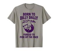 Nacido De Dilly Dally Obligado A Recoger El Ritmo Zarigüeya Camiseta