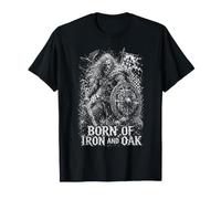 Nacido De Hierro Y Roble Viking Warrior Legend Camiseta