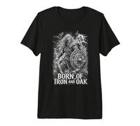 Nacido De Hierro Y Roble Viking Warrior Legend Camiseta Premium
