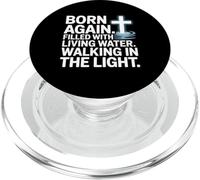 Nacido de nuevo agua viva cristiano caminando en luz PopSockets PopGrip para MagSafe