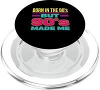 Nacido en los 80 Pero los 90 me hicieron PopSockets PopGrip para MagSafe
