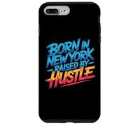 Nacido en Nueva York Nueva York Hustle Motivación Big City NYC Carcasa para iPhone 7 Plus/8 Plus