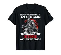 Nacido en Octubre Nunca Subestimes Viking Blood Camiseta
