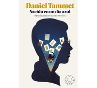 Nacido en un día azul. | Daniel Tammet