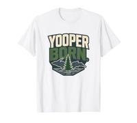 Nacido en Yooper, Upper Peninsula Michigan, Great Lakes Pride Camiseta gráfica económica, Hombre, Blanco, S