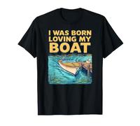 Nacido para adorar mi Barco Camiseta