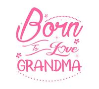 Nacido para amar a la abuela, familia, letras, tipografía, citas, relaciones, diseños de mercancía Pegatinas de tallado fino 42x46.6cm No se cae Rosa
