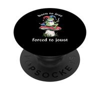 Nacido para bromear Forzado a Joust Funny Medieval Meme Caballero Rana PopSockets PopGrip Adhesivo