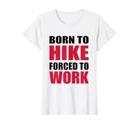 Nacido para Caminar, Obligado a Trabajar Camiseta