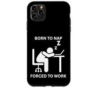 Nacido para dormir, divertida trabajadora de oficina linda obligada a trabajar Carcasa para iPhone 11 Pro Max