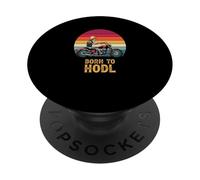 Nacido para hodl bitcoin cripto estrategia de riqueza a largo plazo bitcoin PopSockets PopGrip Adhesivo