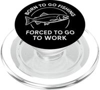Nacido para IR de Pesca Forzado a IR a Trabajar - Pescadores Divertidos PopSockets PopGrip para MagSafe