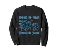 Nacido para Jest Forzado A Joust Street Cat Caballero Medieval Sudadera