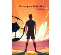 Nacido para la Cancha: My Notebook