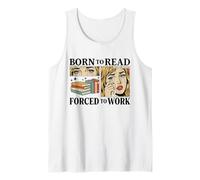 Nacido para Leer Forzado A Trabajar Bibliófilos Divertidos Amante De Libros Camiseta sin Mangas