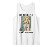 Nacido para Leer Forzado A Trabajar Bibliófilos Divertidos Amante De Libros Camiseta sin Mangas