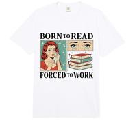 Nacido para Leer Forzado A Trabajar Bibliófilos Divertidos Amante De Libros Comfort Colors Adult Heavyweight T-Shirt