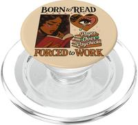 Nacido Para Leer Forzado A Trabajar Negro Bookish Girl Retro PopSockets PopGrip para MagSafe