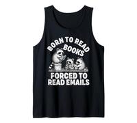 Nacido para leer libros obligados a leer correos electrónicos Amante de libros Bookworm Camiseta sin Mangas