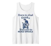 Nacido para leer libros obligados a leer correos electrónicos Amante de libros Bookworm Camiseta sin Mangas