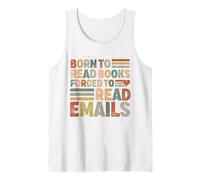 Nacido para leer libros obligados a leer correos electrónicos Amante de libros Bookworm Camiseta sin Mangas