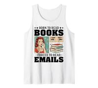 Nacido para Leer Libros Obligados a Leer Correos electrónicos Humor Divertido de Oficina Camiseta sin Mangas