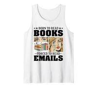 Nacido para Leer Libros Obligados a Leer Correos electrónicos Humor Divertido de Oficina Camiseta sin Mangas