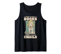 Nacido para Leer Libros Obligados a Leer Correos electrónicos Humor Divertido de Oficina Camiseta sin Mangas