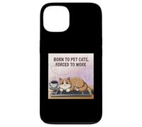 Nacido para mascotas gatos forzados a trabajar gato divertido Carcasa para iPhone 13
