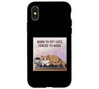 Nacido para mascotas gatos forzados a trabajar gato divertido Carcasa para iPhone X/XS