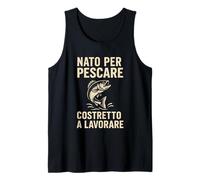 Nacido para Pescar a Costretto y Trabajar en un diseño Divertido Camiseta sin Mangas