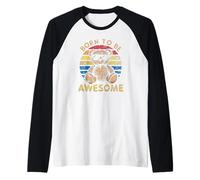 Nacido para ser Impresionante: Genial Estilo Retro de Osito de Peluche Camiseta Manga Raglan
