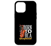Nacido para ser un saxofonista músico saxofonista Saxofón Carcasa para iPhone 12 Pro MAX