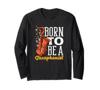 Nacido para ser un saxofonista músico saxofonista Saxofón Manga Larga