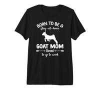 Nacido para ser una mamá de Cabra Que se Queda en casa Camiseta Premium
