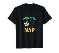 Nacido para siesta diseño de perezoso Lazy Day Mood Animal Camiseta